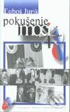 Pokušenie moci - Ľuboš Jurík, Vydavateľstvo PPB, 2002