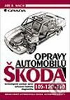 Opravy automobilů Škoda 105-120-130 - Jiří R. Mach, Grada, 1997
