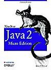 Naučte se Java 2 Micro Edition - Qusay H. Mahmoud, Grada, 2002
