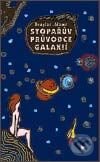 Stopařův průvodce Galaxií 5 - Převážně neškodná - Douglas Adams, Argo, 2002