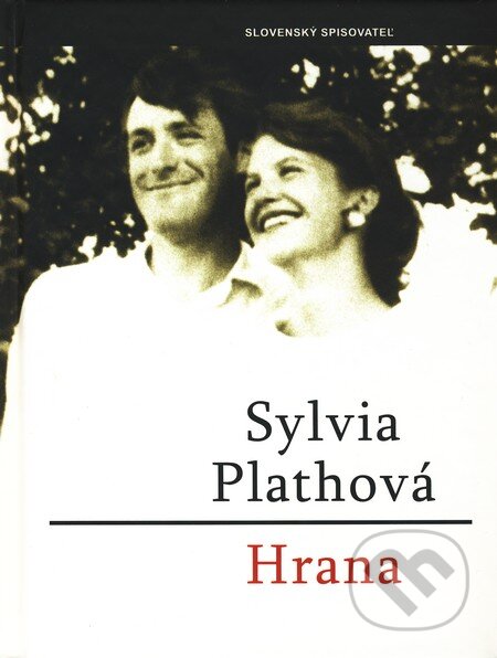 Hrana - Sylvia Plath, Slovenský spisovateľ, 2003