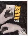 Blues - Václav Hrabě, 1999