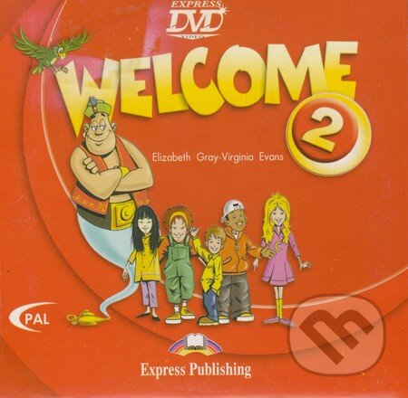 Welcome 2: DVD - Elizabeth Gray, Virginia Evans, Express Publishing