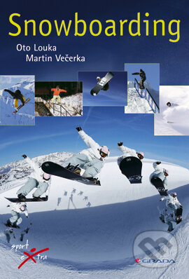 Snowboarding - Oto Louka, Martin Večerka, Grada, 2006