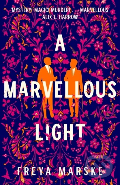 A Marvellous Light - Freya Marske - kniha z kategorie Romantika