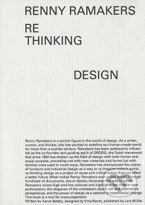 Renny Ramakers Rethinking Design-Curator of Change - Aaron Betsky, LARS, 2019