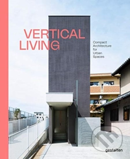 Vertical Living, Gestalten Verlag, 2021