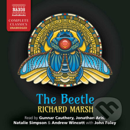 The Beetle (EN) - Richard Marsh, Naxos Audiobooks, 2017