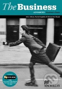 The Business - Advanced - Student&#039;s Book - John Allison, MacMillan, 2009