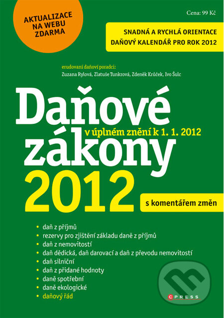Daňové zákony 2012 - Zuzana Rylová a kol., Computer Press, 2011