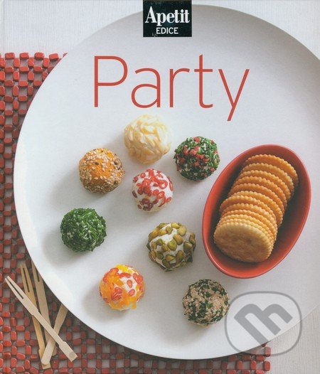 Party -  kuchařka z edice Apetit (6), BURDA Media 2000, 2011