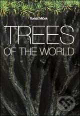 Trees Of The World - Thomas Micek, , 2012