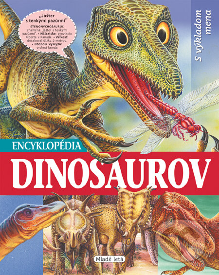Encyklopédia dinosaurov - Francisco Arredondo, Lidia di Basi, Slovenské pedagogické nakladateľstvo - Mladé letá, 2012