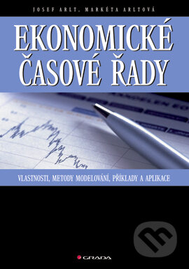 E-kniha: Ekonomické časové řady (Josef Arlt a Markéta Arltová)