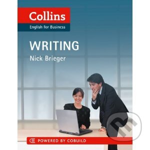 Collins Business Skills: Writing - Nick Brieger - kniha z kategorie Beletrie