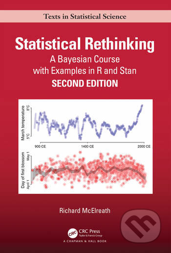 Statistical Rethinking - Richard McElreath, Taylor and Francis, 2020