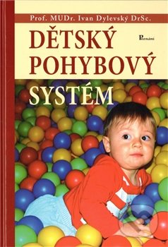 Dětský pohybový systém - Ivan Dylevský, Poznání, 2012