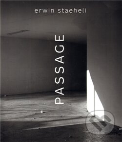 Passage - Erwin Staeheli - kniha z kategorie Umění, design a architektura