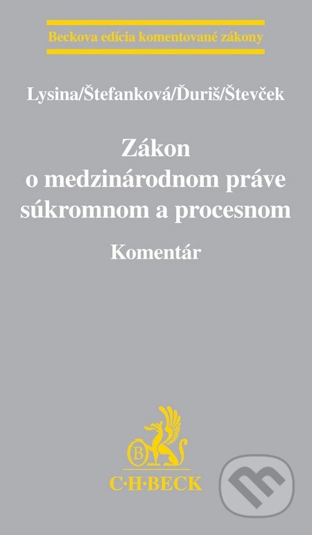 Zákon o medzinárodnom práve súkromnom a procesnom (Komentár) - kniha z kategorie Mezinárodní právo