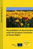 Prohibition of Discrimination Under the European Convention on Human Rights - Frédéric Edel, , 2010