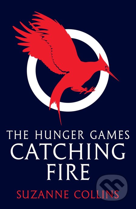 Catching Fire - Suzanne Collins, Scholastic, 2011
