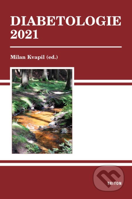 Diabetologie 2021 - Milan Kvapil, Triton, 2021