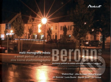 Beroun - Malá monografie města, Machart, 2010
