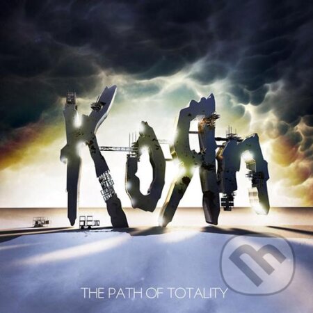 KORN: The Path Of Totality - KORN, 