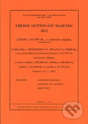 Úřední oceňování majetku 2012 - Albert Bradáč, Akademické nakladatelství CERM, 2012