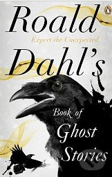Roald Dahl&#039;s Book of Ghost Stories - Roald Dahl, Penguin Books, 2012