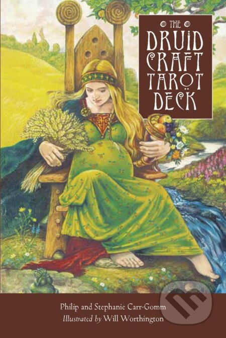 The Druid Craft Tarot Deck - Philip Carr-Gomm, Stephanie Carr-Gomm, Will Worthington (Ilustrátor), Welbeck, 2009