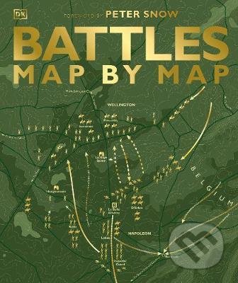 Battles Map by Map, Dorling Kindersley, 2021