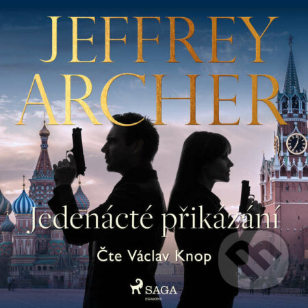 Jedenácté přikázání - Jeffrey Archer, Saga Egmont, 2021