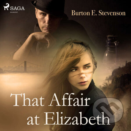 That Affair at Elizabeth (EN) - Burton E Stevenson, Saga Egmont, 2021