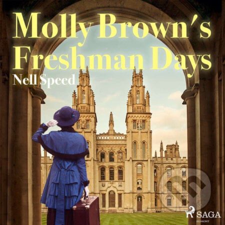 Molly Brown&#039;s Freshman Days (EN) - Nell Speed, Saga Egmont, 2021
