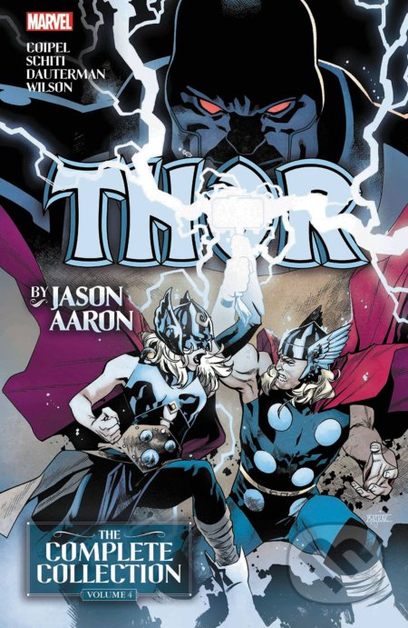 Thor By Jason Aaron: The Complete Collection Vol. 4 - Jason Aaron, Russell Dauterman (ilustrátor), Olivier Coipel (ilustrátor), Marvel, 2021