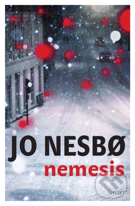 Nemesis - Jo Nesbo, Kniha Zlín, 2012