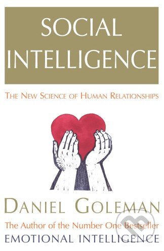 Social Intelligence - Daniel Goleman - kniha z kategorie Odborné a naučné