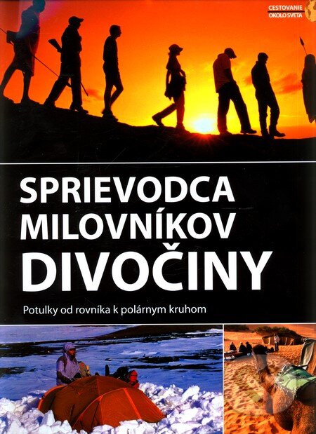 Kniha: Sprievodca milovníkov divočiny (János Lerner). EX book, 2012