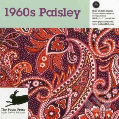 1960s Paisley - Pepin Van Roojen, Pepin Press, 2012