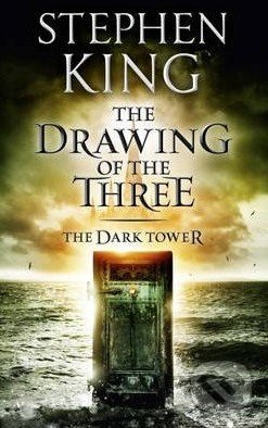 The Drawing of the Three - Stephen King, Hodder and Stoughton, 2012
