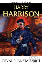 První planeta smrti - Harry Harrison, Laser books, 2012