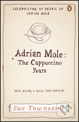 Adrian Mole: The Cappuccino Years - Sue Townsend - kniha z kategorie Beletrie