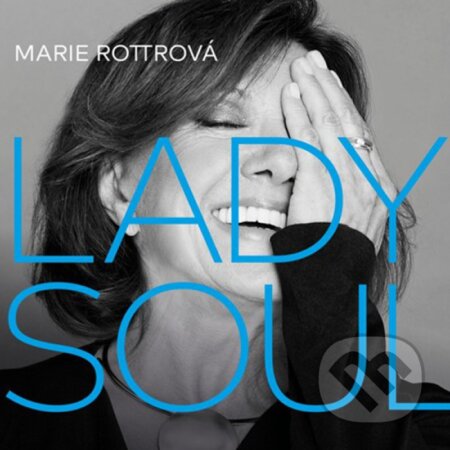 Marie Rottrová: Lady Soul LP - Marie Rottrová, Supraphon, 2021