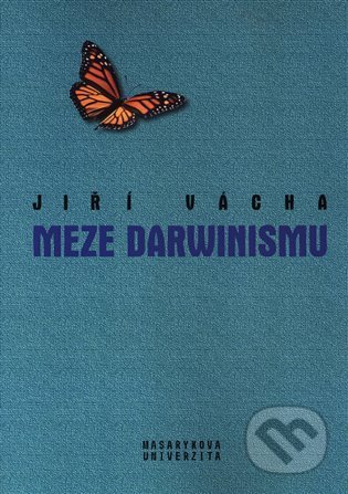 Meze darwinismu - Jiří Vácha, Masarykova univerzita, 2021