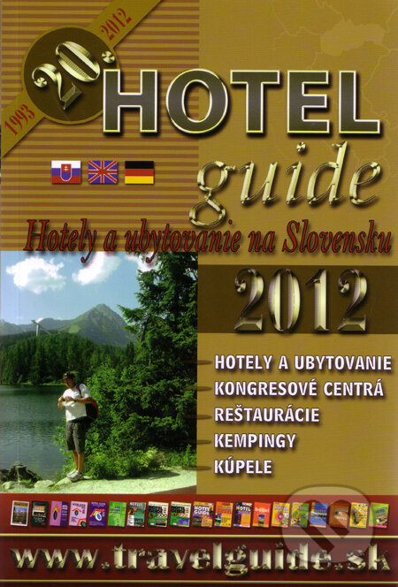 Hotel Guide 2012, Hepex-Slovakia, 2012