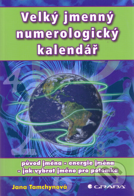 Velký jmenný numerologický kalendář - Jana Tamchynová, Grada, 2012