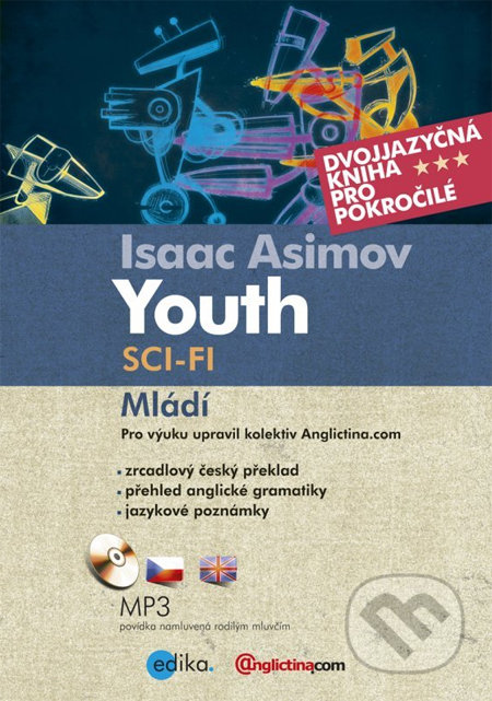Youth / Mládí - Isaac Asimov, Edika
