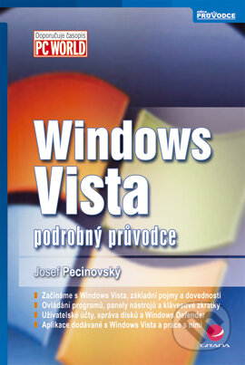 Windows Vista - Josef Pecinovský, Grada, 2007