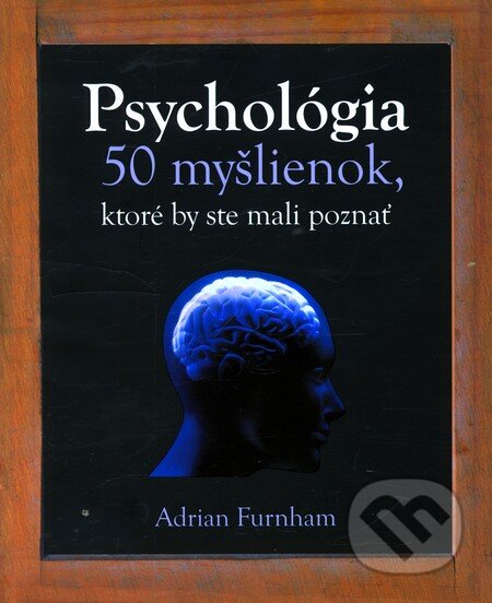 Psychológia - Adrian Furnham, 2012